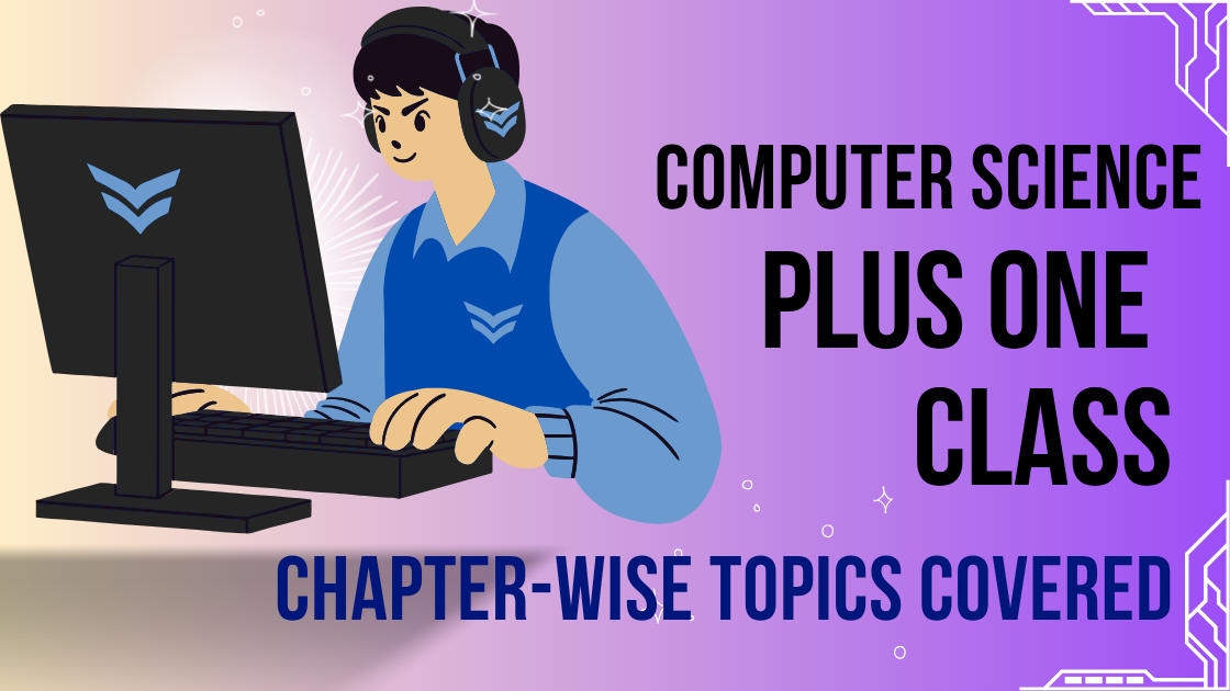 Computer Science-Full Course (Plus-1)